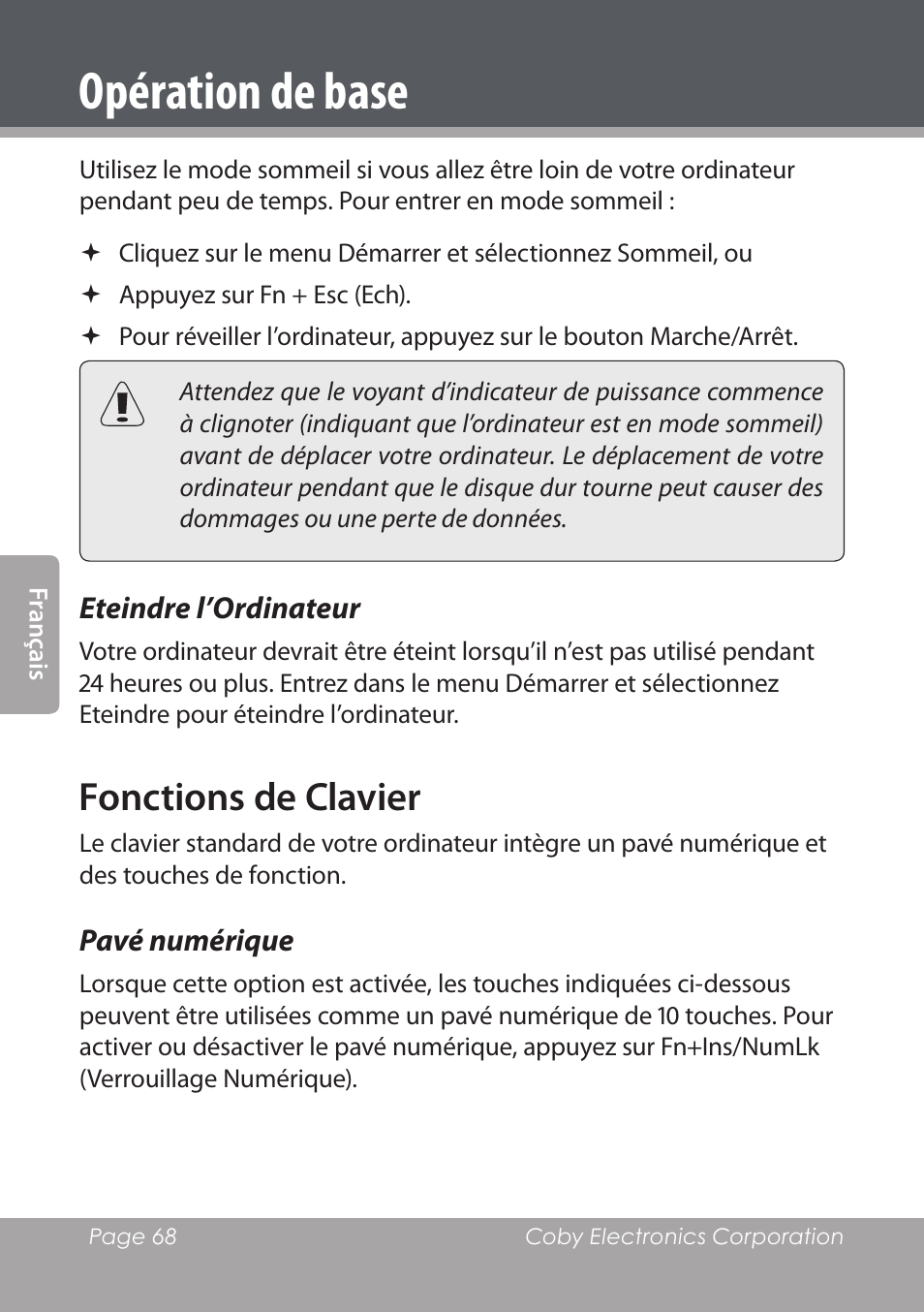 Eteindre l’ordinateur, Fonctions de clavier, Pavé numérique | Opération de base | COBY electronic NBPC1022 User Manual | Page 68 / 138