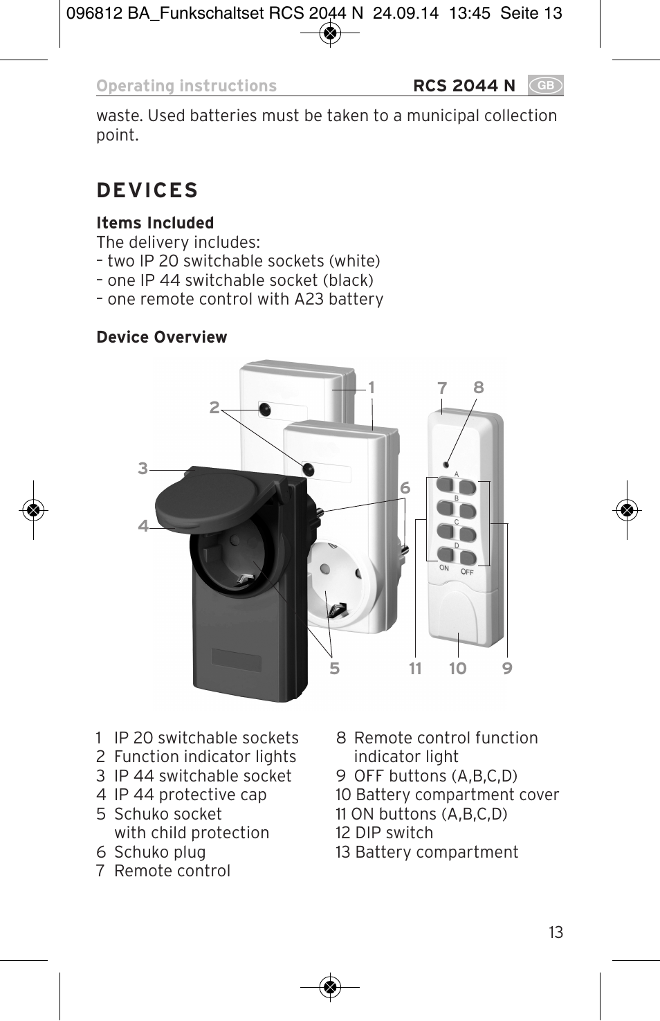 D ev i c es | Brennenstuhl Remote Control Set RCS 2044 N Comfort User Manual | Page 13 / 108