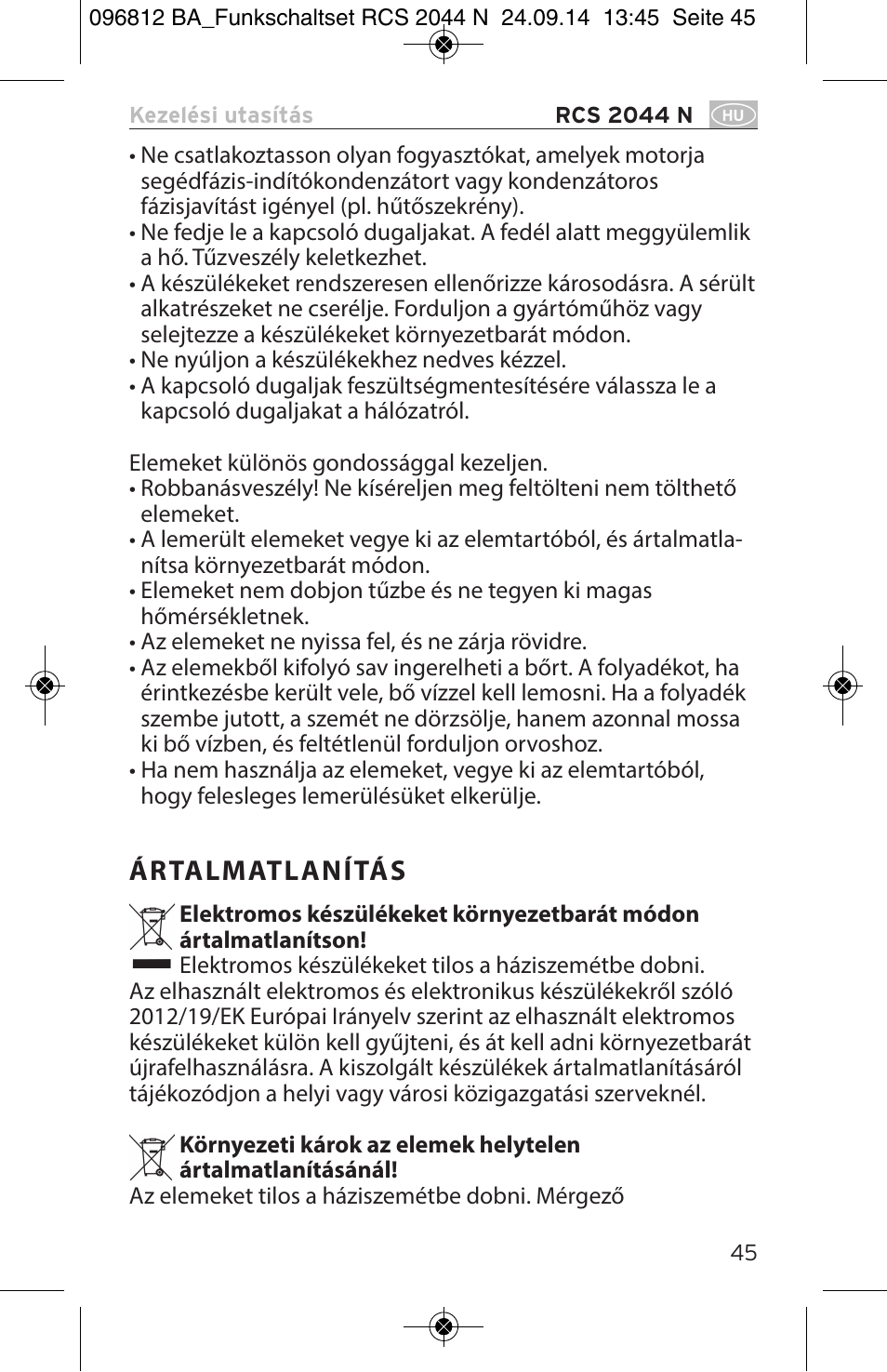 Ártalmatlanítás | Brennenstuhl Remote Control Set RCS 2044 N Comfort User Manual | Page 45 / 108