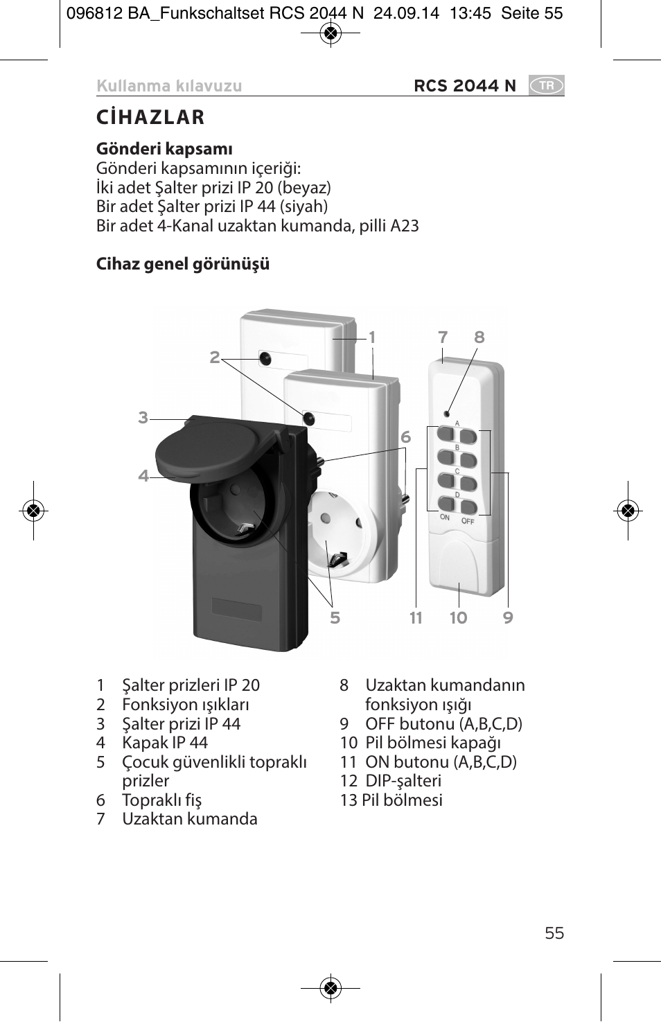 Cihazlar | Brennenstuhl Remote Control Set RCS 2044 N Comfort User Manual | Page 55 / 108