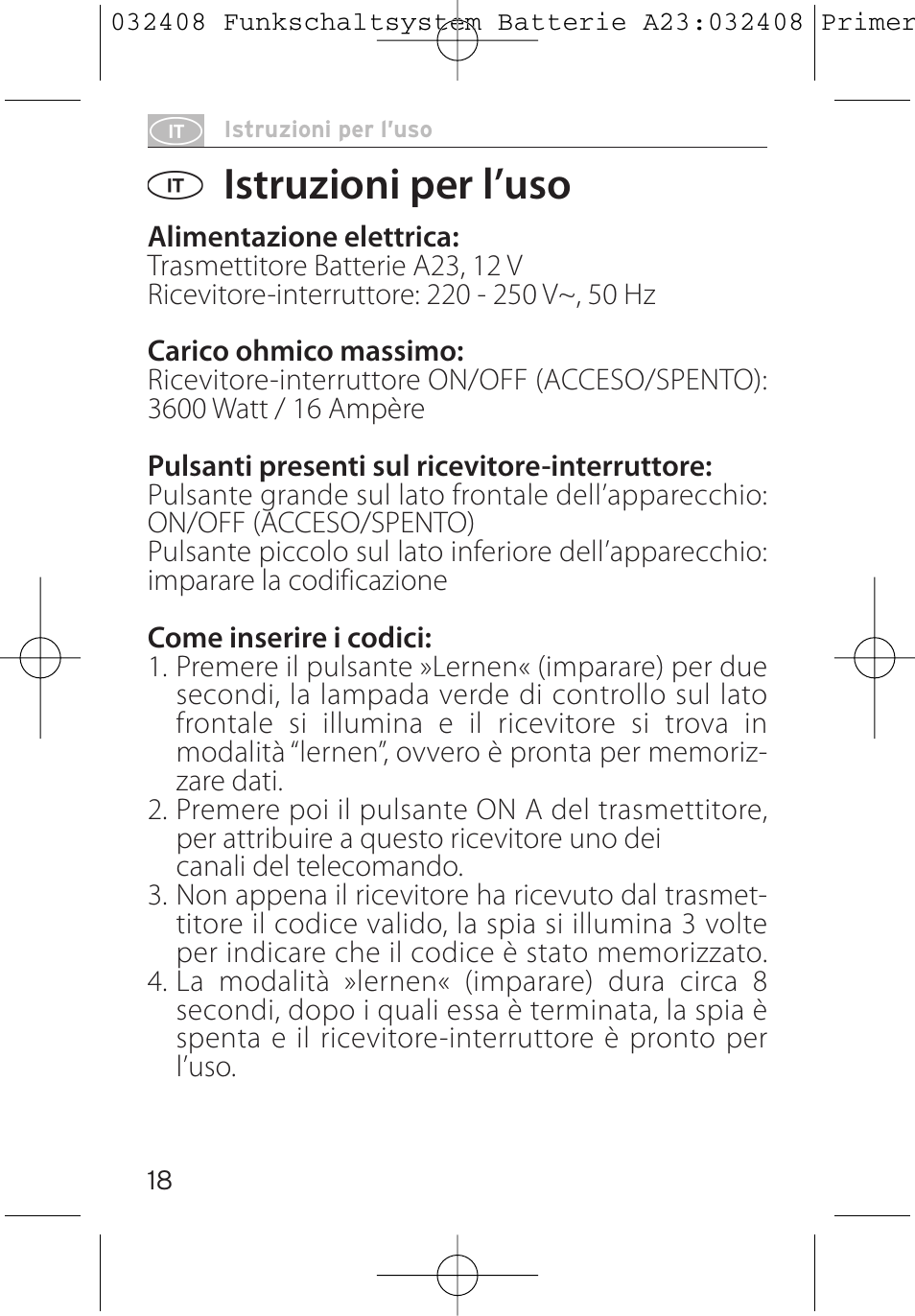 Istruzioni per l’uso | Brennenstuhl Primera-Line Remote control set RC 3600 User Manual | Page 18 / 32