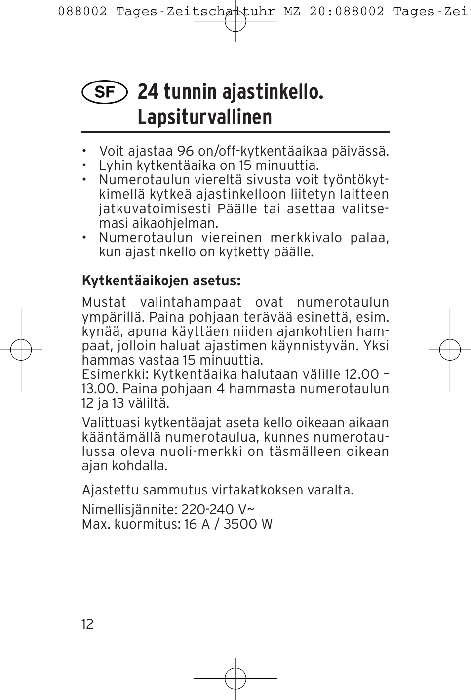 24 tunnin ajastinkello. lapsiturvallinen | Brennenstuhl 24 hour Timer MZ 20 User Manual | Page 12 / 16