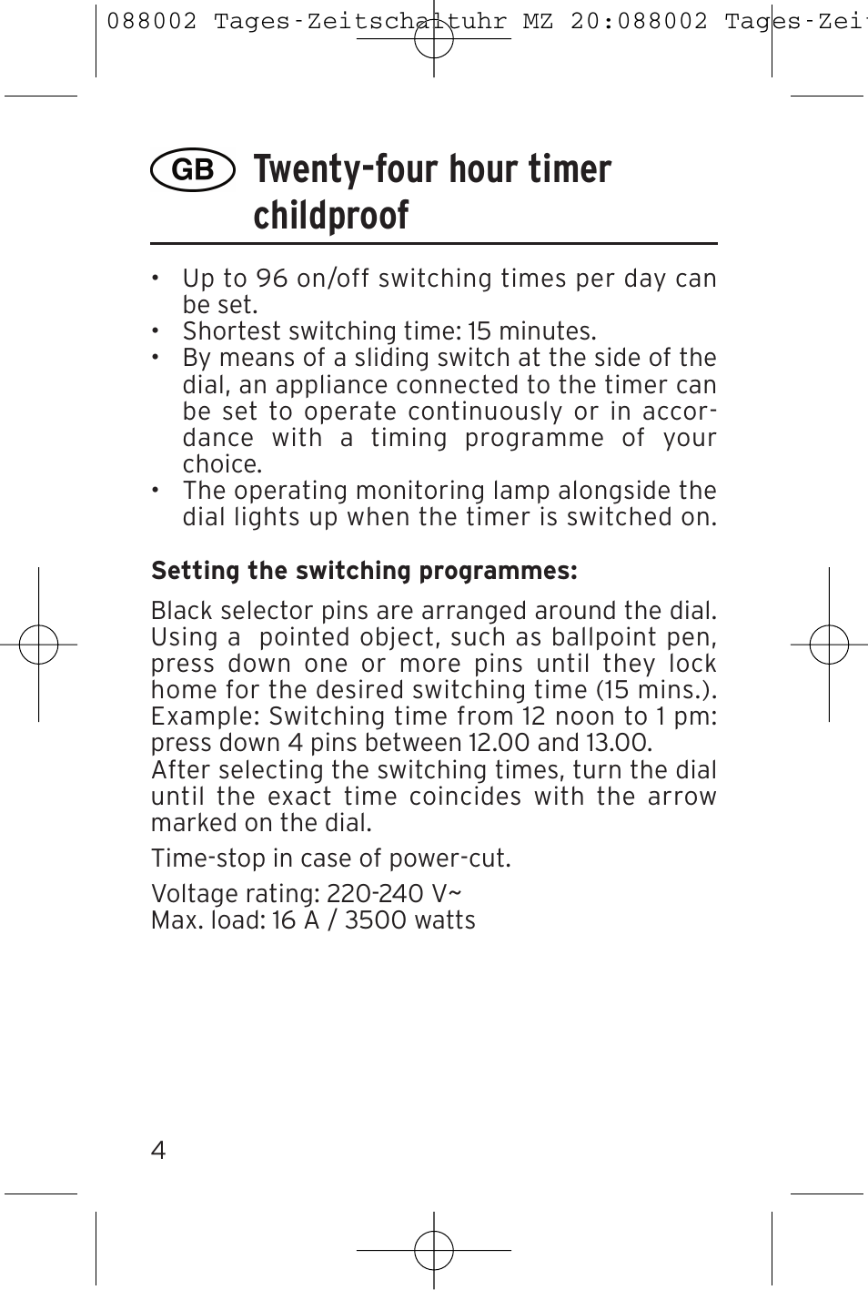 Twenty-four hour timer childproof | Brennenstuhl 24 hour Timer MZ 20 User Manual | Page 4 / 16