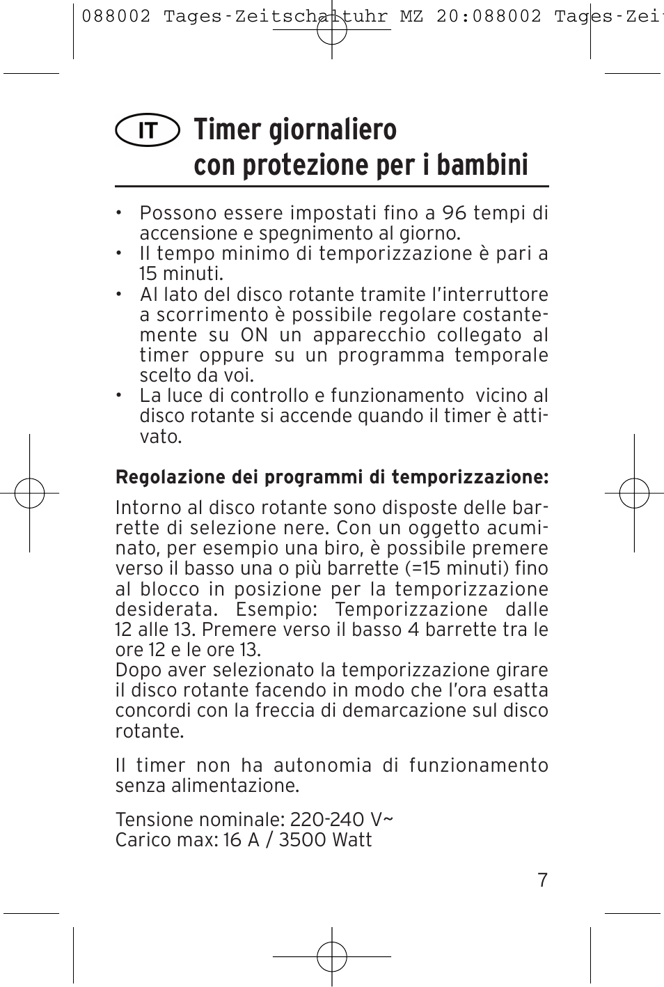 Timer giornaliero con protezione per i bambini | Brennenstuhl 24 hour Timer MZ 20 User Manual | Page 7 / 16
