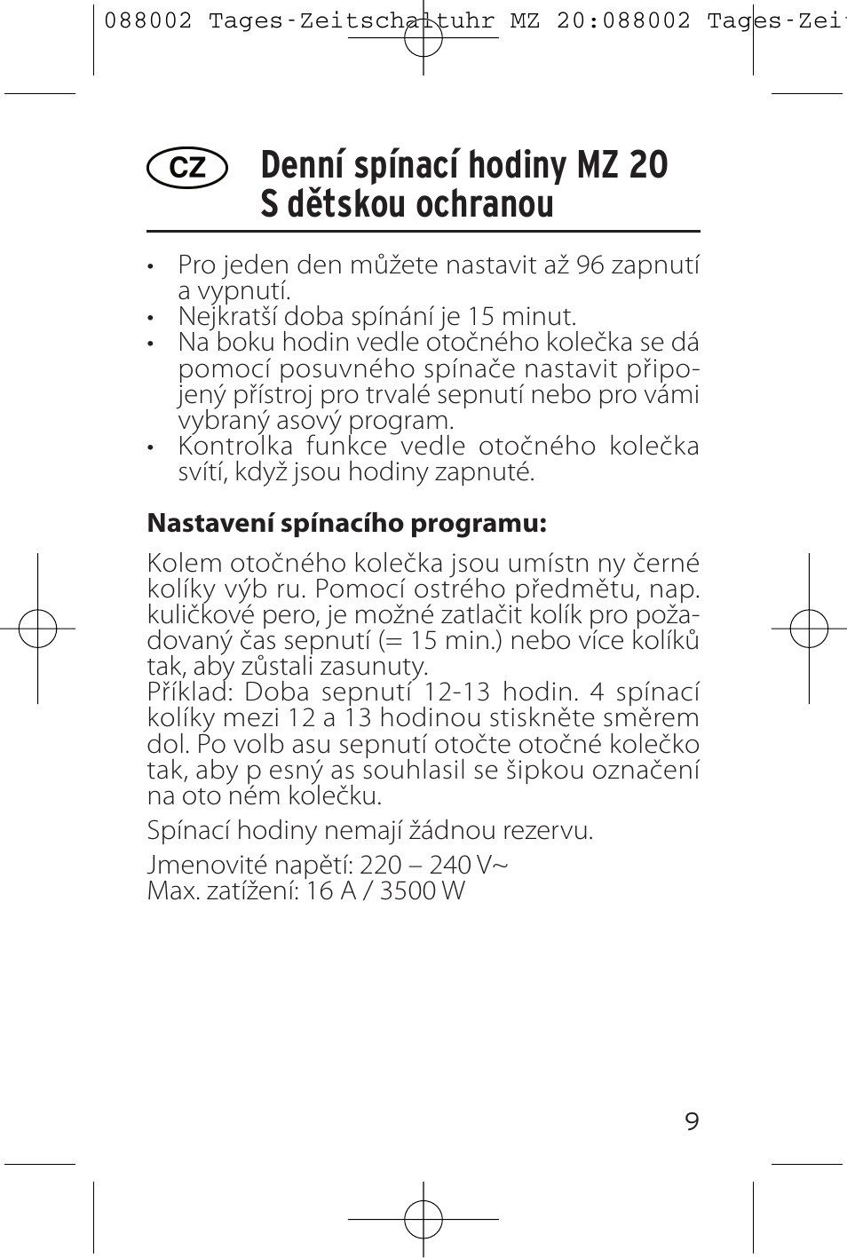 Denní spínací hodiny mz 20 s de ˇtskou ochranou | Brennenstuhl 24 hour Timer MZ 20 User Manual | Page 9 / 16