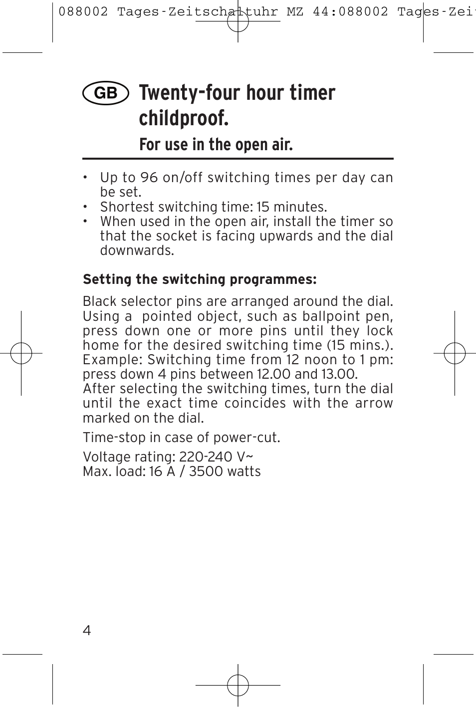 Twenty-four hour timer childproof, For use in the open air | Brennenstuhl 24 hour Timer MZ 44 IP44 User Manual | Page 4 / 16