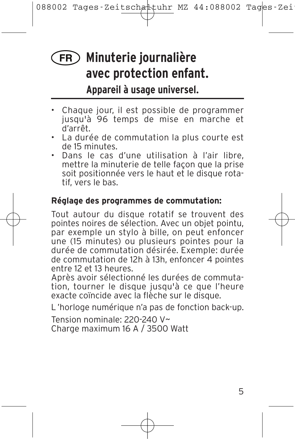 Minuterie journalière avec protection enfant, Appareil à usage universel | Brennenstuhl 24 hour Timer MZ 44 IP44 User Manual | Page 5 / 16