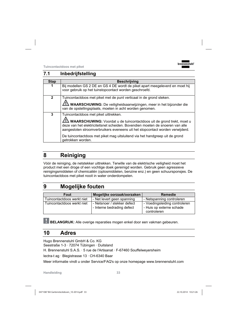 8 reiniging, 9 mogelijke fouten, 10 adres | 1 inbedrijfstelling | Brennenstuhl Socket outlet with earth rod IP44 2-way 1,4m H07RN-F 3G1,5 User Manual | Page 33 / 76