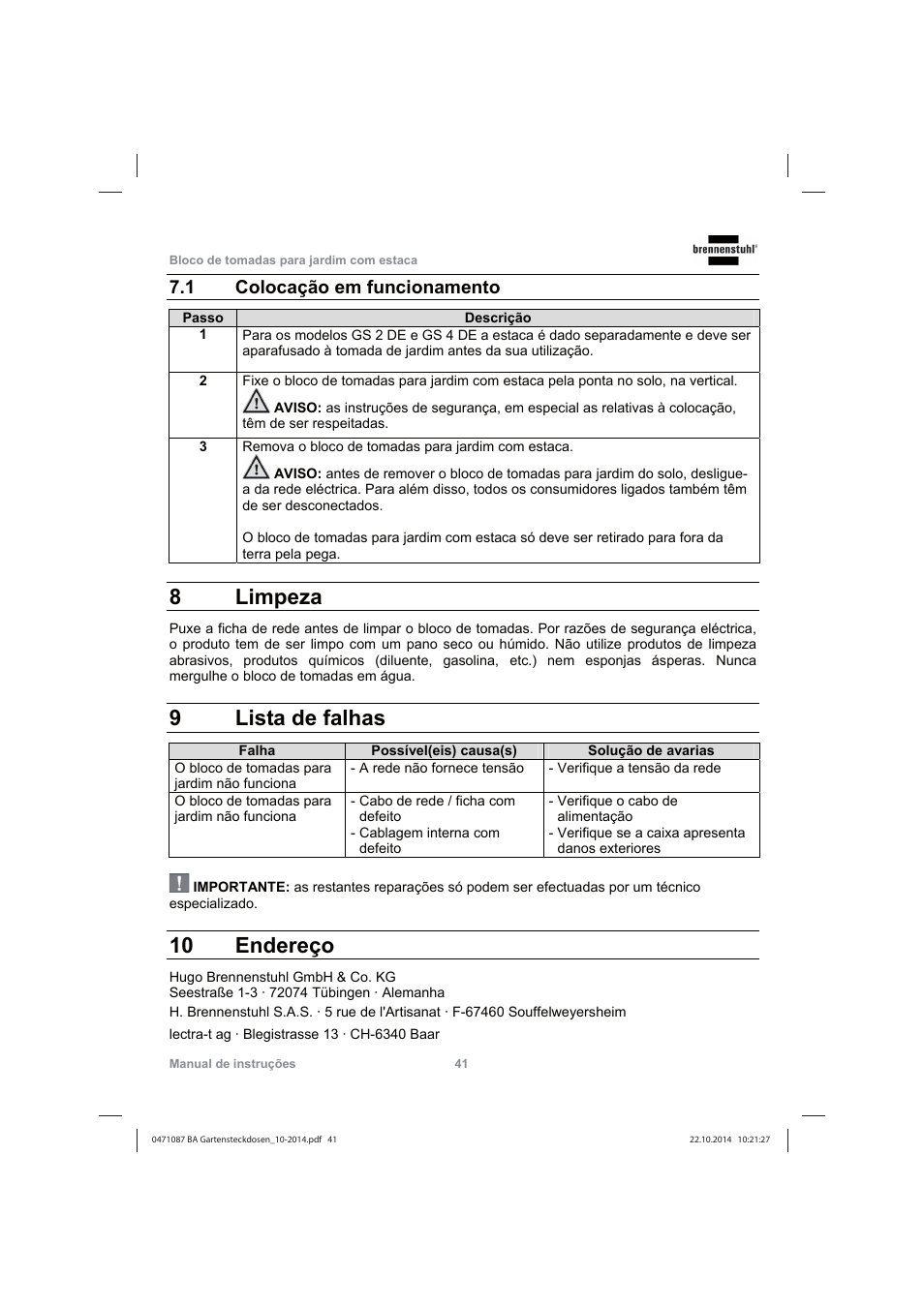 8 limpeza, 9lista de falhas, 10 endereço | 1 colocação em funcionamento | Brennenstuhl Socket outlet with earth rod IP44 2-way 1,4m H07RN-F 3G1,5 User Manual | Page 41 / 76