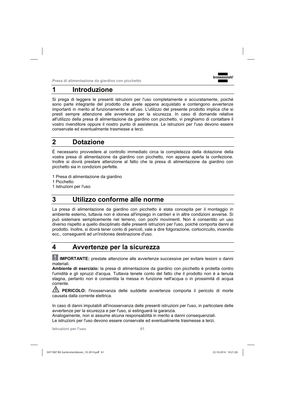 1 introduzione, 2 dotazione, 3utilizzo conforme alle norme | 4avvertenze per la sicurezza | Brennenstuhl Socket outlet with earth rod IP44 2-way 1,4m H07RN-F 3G1,5 User Manual | Page 61 / 76
