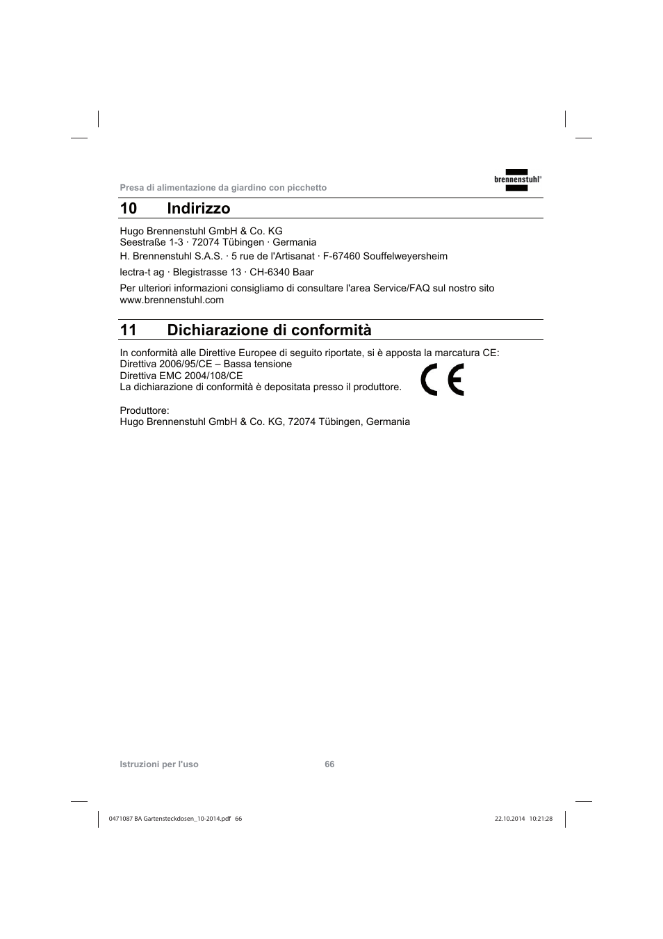 10 indirizzo, 11 dichiarazione di conformità | Brennenstuhl Socket outlet with earth rod IP44 2-way 1,4m H07RN-F 3G1,5 User Manual | Page 66 / 76
