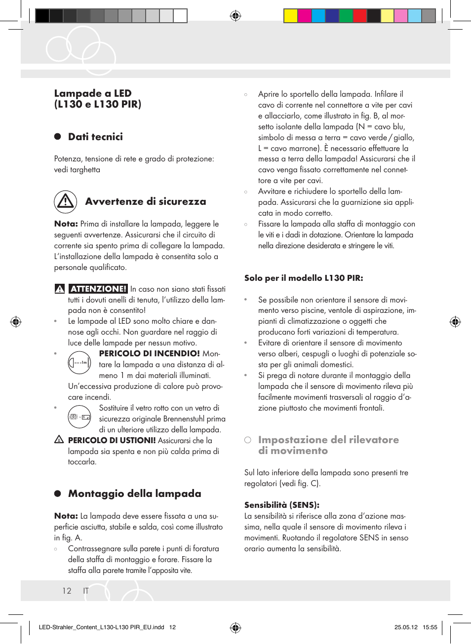 Avvertenze di sicurezza, Montaggio della lampada, Impostazione del rilevatore di movimento | Brennenstuhl LED Lamp L130 IP44 7,4W 560lm 130xLED black Energy efficiency class A+ User Manual | Page 12 / 44
