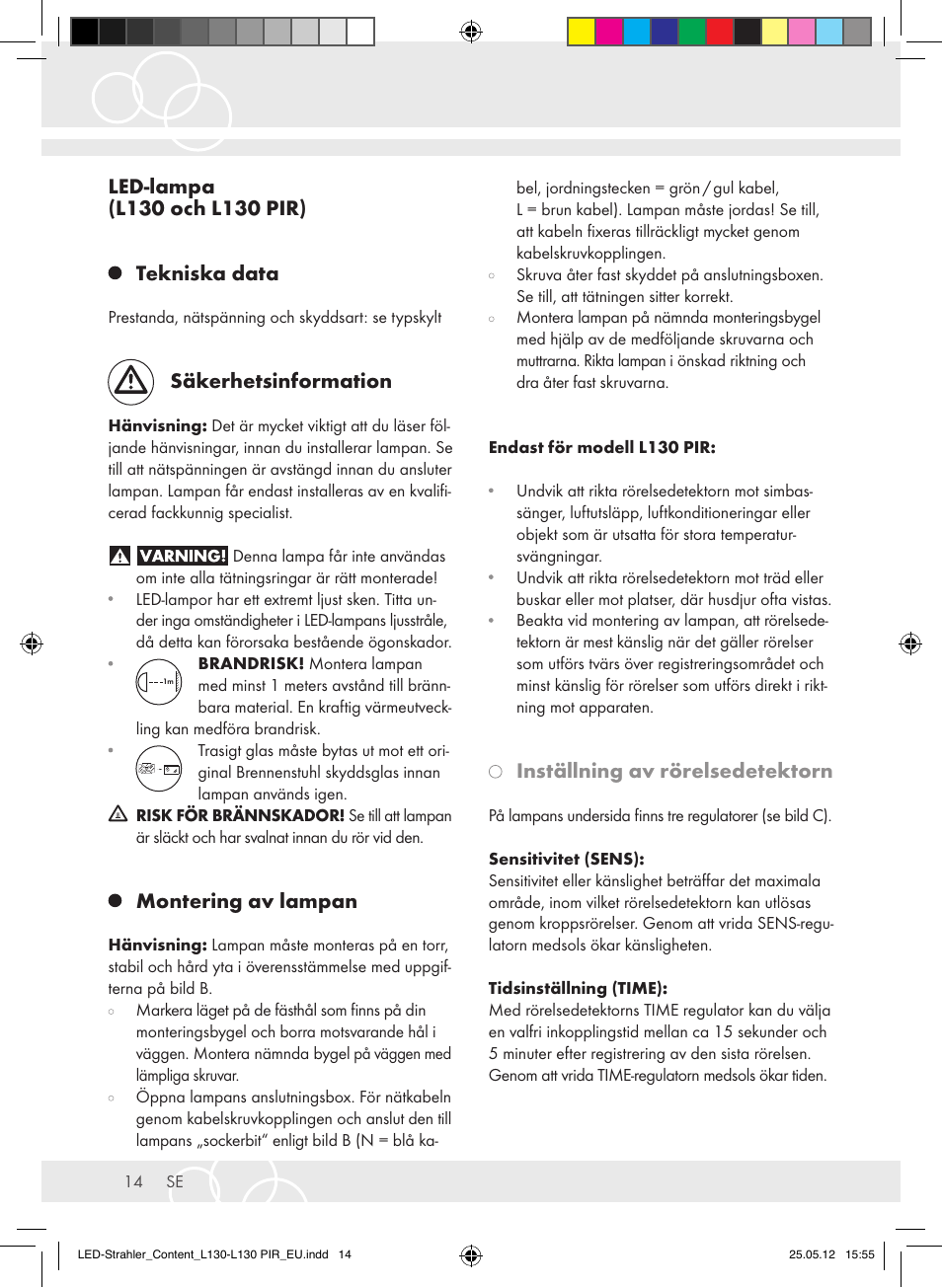 Säkerhetsinformation, Montering av lampan, Inställning av rörelsedetektorn | Brennenstuhl LED Lamp L130 IP44 7,4W 560lm 130xLED black Energy efficiency class A+ User Manual | Page 14 / 44