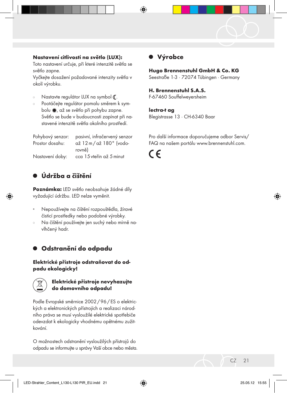 Údržba a čištění, Odstranění do odpadu, Výrobce | Brennenstuhl LED Lamp L130 IP44 7,4W 560lm 130xLED black Energy efficiency class A+ User Manual | Page 21 / 44
