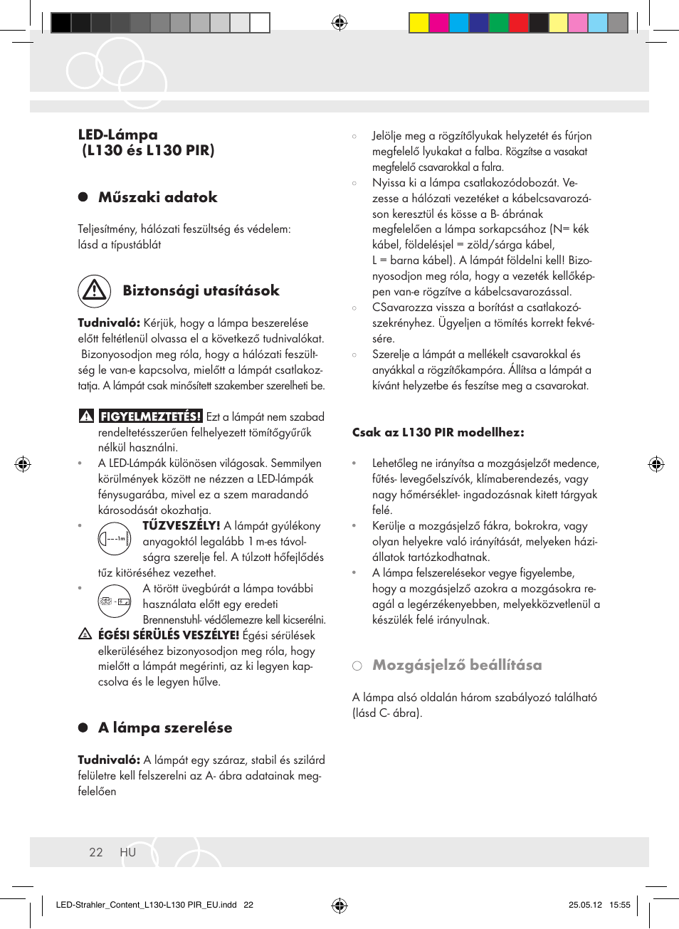 Biztonsági utasítások, A lámpa szerelése, Mozgásjelző beállítása | Brennenstuhl LED Lamp L130 IP44 7,4W 560lm 130xLED black Energy efficiency class A+ User Manual | Page 22 / 44