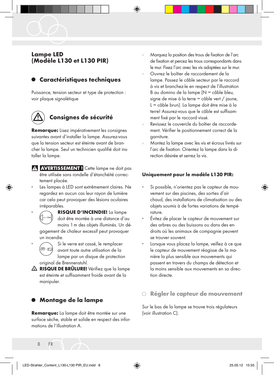 Consignes de sécurité, Montage de la lampe, Régler le capteur de mouvement | Brennenstuhl LED Lamp L130 IP44 7,4W 560lm 130xLED black Energy efficiency class A+ User Manual | Page 8 / 44