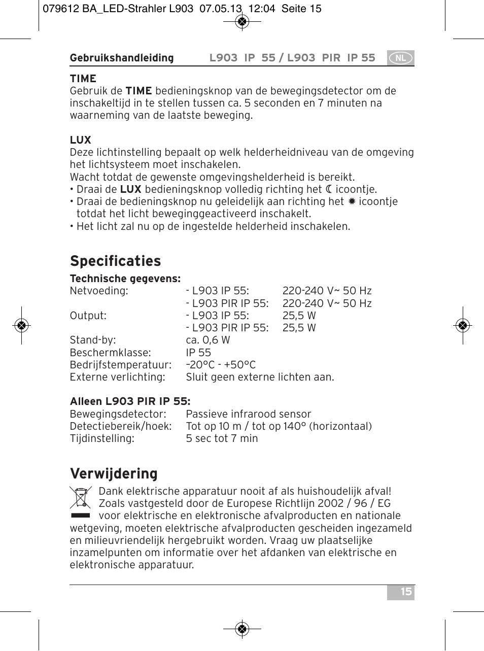 Specificaties, Verwijdering | Brennenstuhl Chip LED Light L CN 150 PIR IP44 with PIR sensor 50W 3500lm Energy efficiency class A User Manual | Page 15 / 72