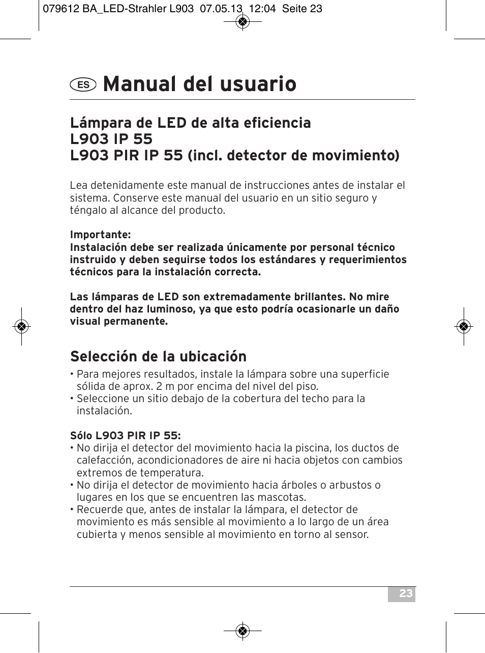 Manual del usuario, Selección de la ubicación | Brennenstuhl Chip LED Light L CN 150 PIR IP44 with PIR sensor 50W 3500lm Energy efficiency class A User Manual | Page 23 / 72