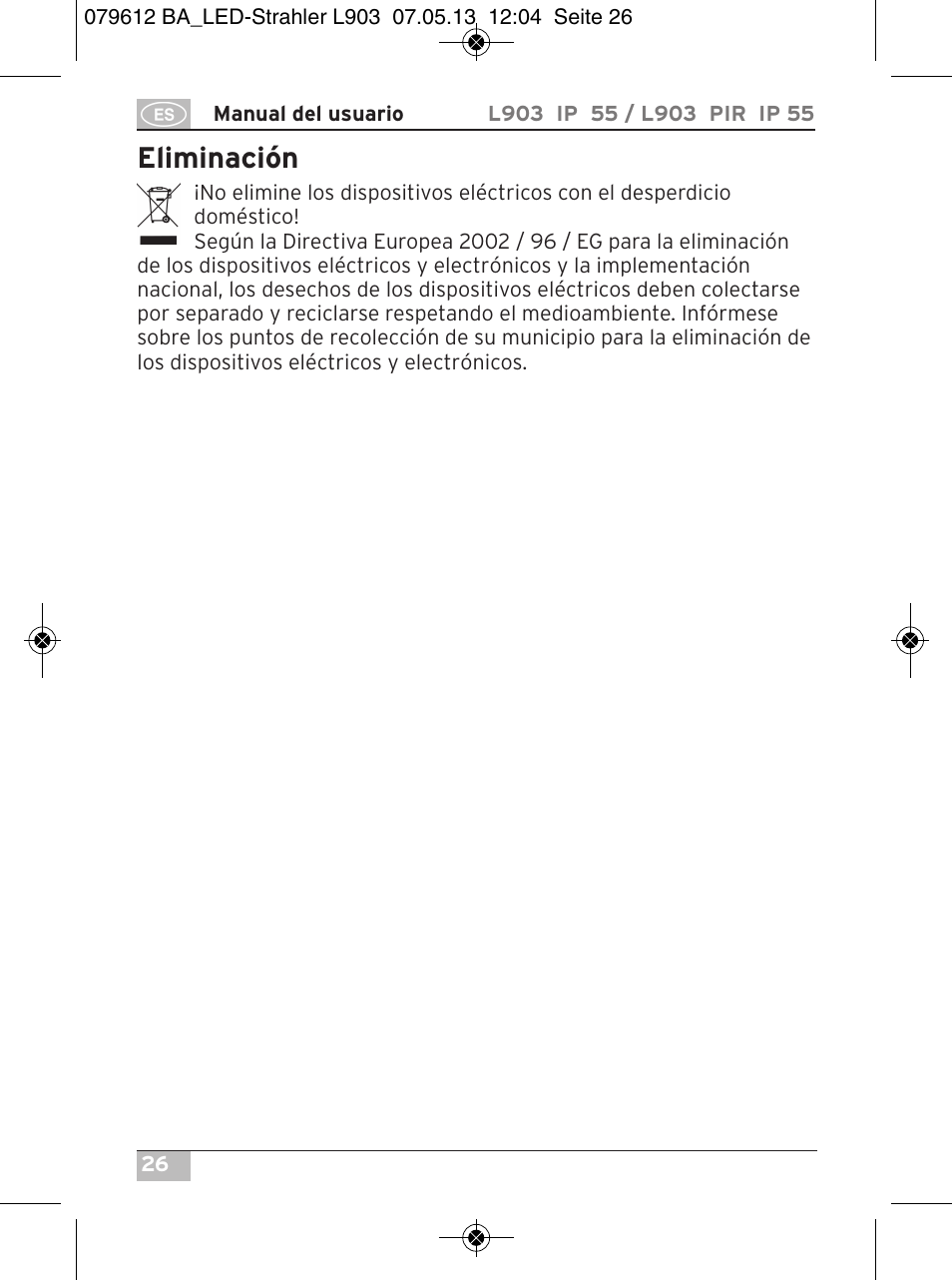 Eliminación | Brennenstuhl Chip LED Light L CN 150 PIR IP44 with PIR sensor 50W 3500lm Energy efficiency class A User Manual | Page 26 / 72