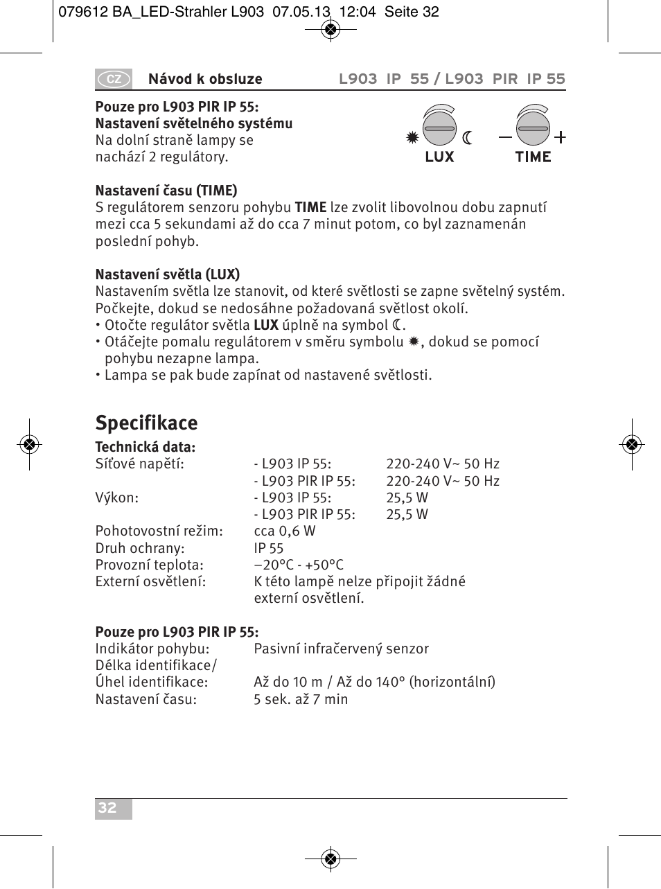 Specifikace | Brennenstuhl Chip LED Light L CN 150 PIR IP44 with PIR sensor 50W 3500lm Energy efficiency class A User Manual | Page 32 / 72