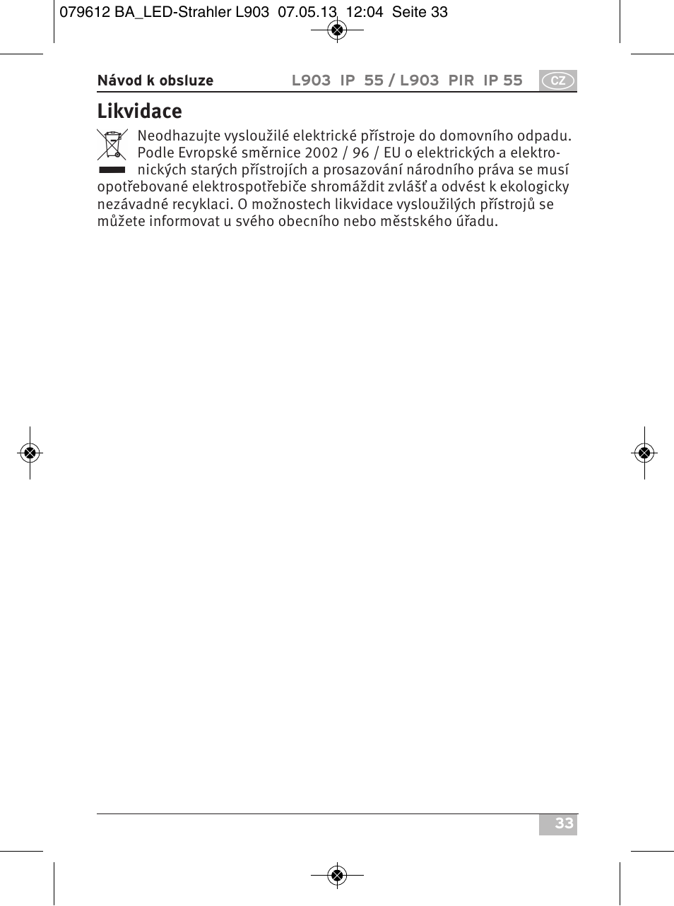 Likvidace | Brennenstuhl Chip LED Light L CN 150 PIR IP44 with PIR sensor 50W 3500lm Energy efficiency class A User Manual | Page 33 / 72