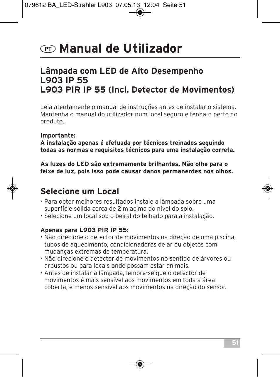 Manual de utilizador, Selecione um local | Brennenstuhl Chip LED Light L CN 150 PIR IP44 with PIR sensor 50W 3500lm Energy efficiency class A User Manual | Page 51 / 72