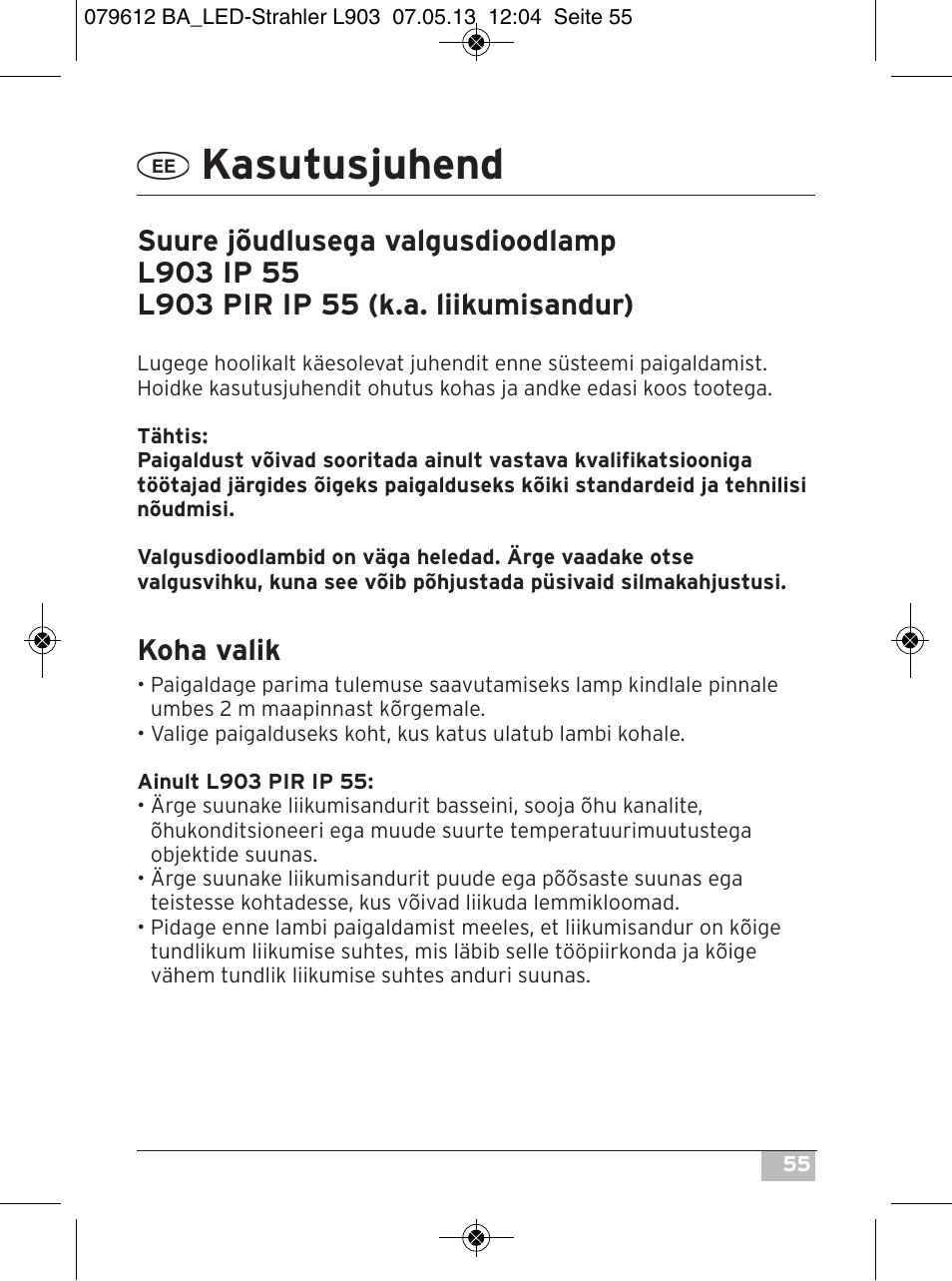 Kasutusjuhend, Koha valik | Brennenstuhl Chip LED Light L CN 150 PIR IP44 with PIR sensor 50W 3500lm Energy efficiency class A User Manual | Page 55 / 72