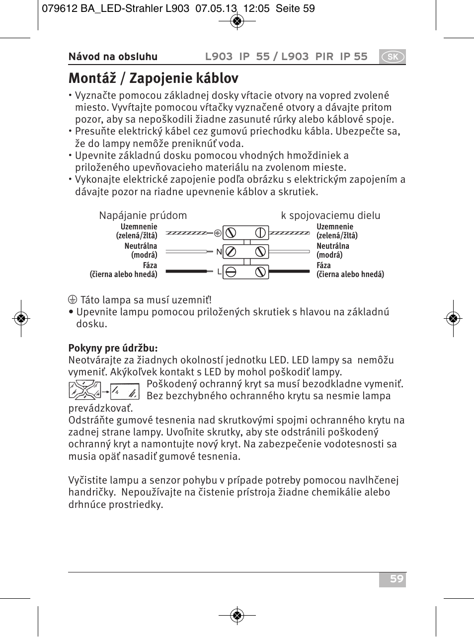 Montáž / zapojenie káblov | Brennenstuhl Chip LED Light L CN 150 PIR IP44 with PIR sensor 50W 3500lm Energy efficiency class A User Manual | Page 59 / 72