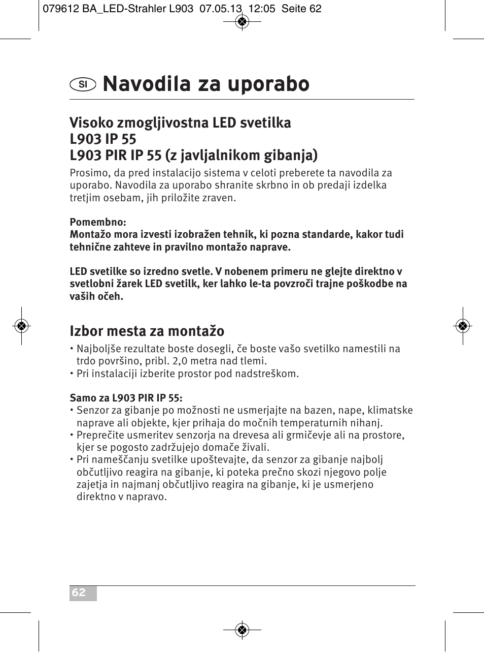 Navodila za uporabo, Izbor mesta za montažo | Brennenstuhl Chip LED Light L CN 150 PIR IP44 with PIR sensor 50W 3500lm Energy efficiency class A User Manual | Page 62 / 72