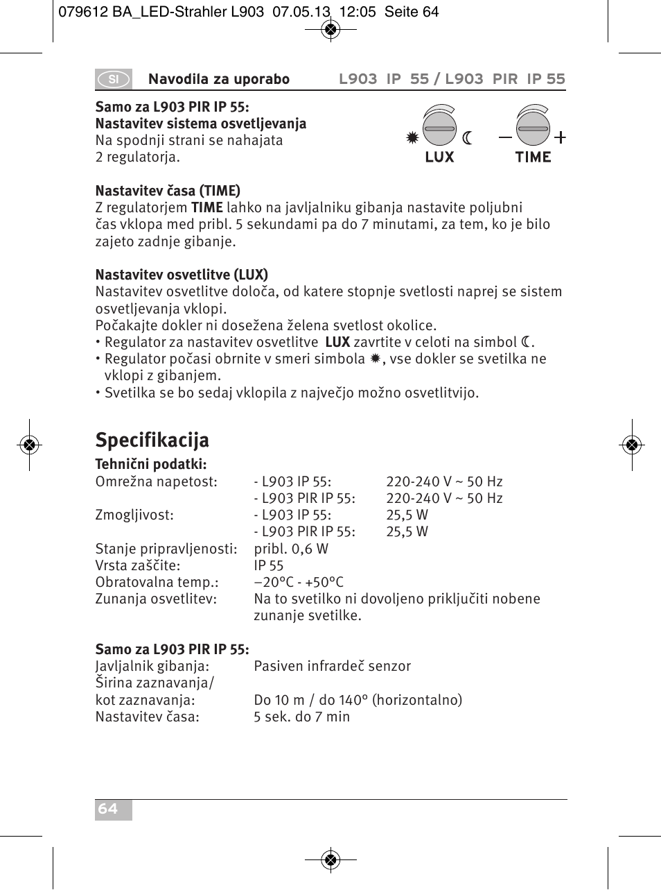 Specifikacija | Brennenstuhl Chip LED Light L CN 150 PIR IP44 with PIR sensor 50W 3500lm Energy efficiency class A User Manual | Page 64 / 72