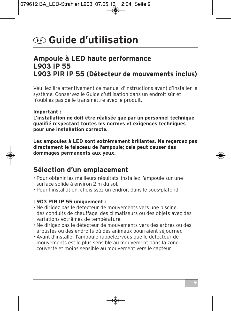 Guide d’utilisation, Sélection d’un emplacement | Brennenstuhl Chip LED Light L CN 150 PIR IP44 with PIR sensor 50W 3500lm Energy efficiency class A User Manual | Page 9 / 72