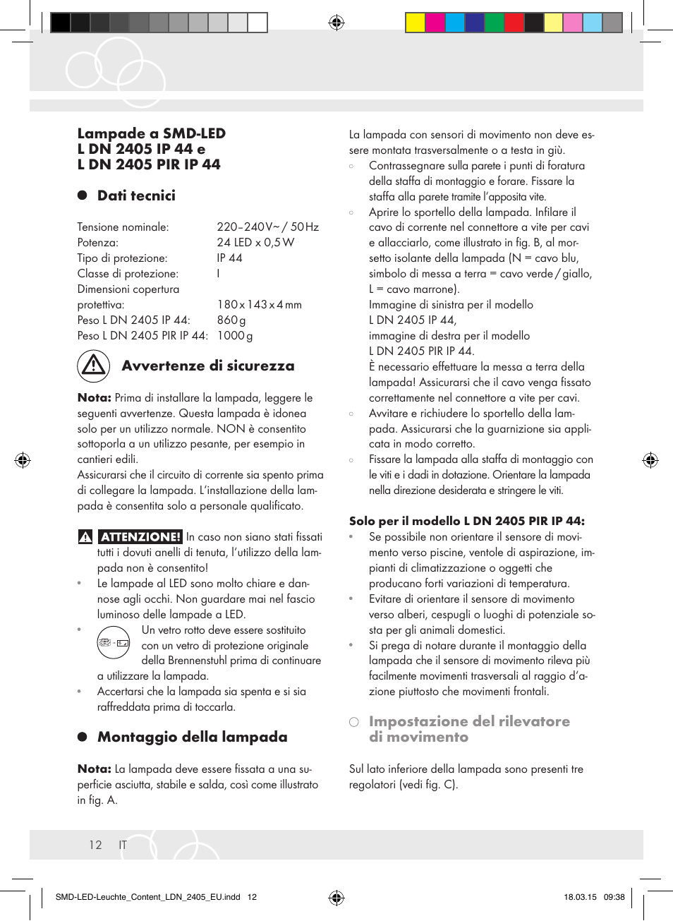 Avvertenze di sicurezza, Montaggio della lampada, Impostazione del rilevatore di movimento | Brennenstuhl High Performance LED Lamp L903 IP55 9x3W 1675lm white Energy efficiency class A User Manual | Page 12 / 48