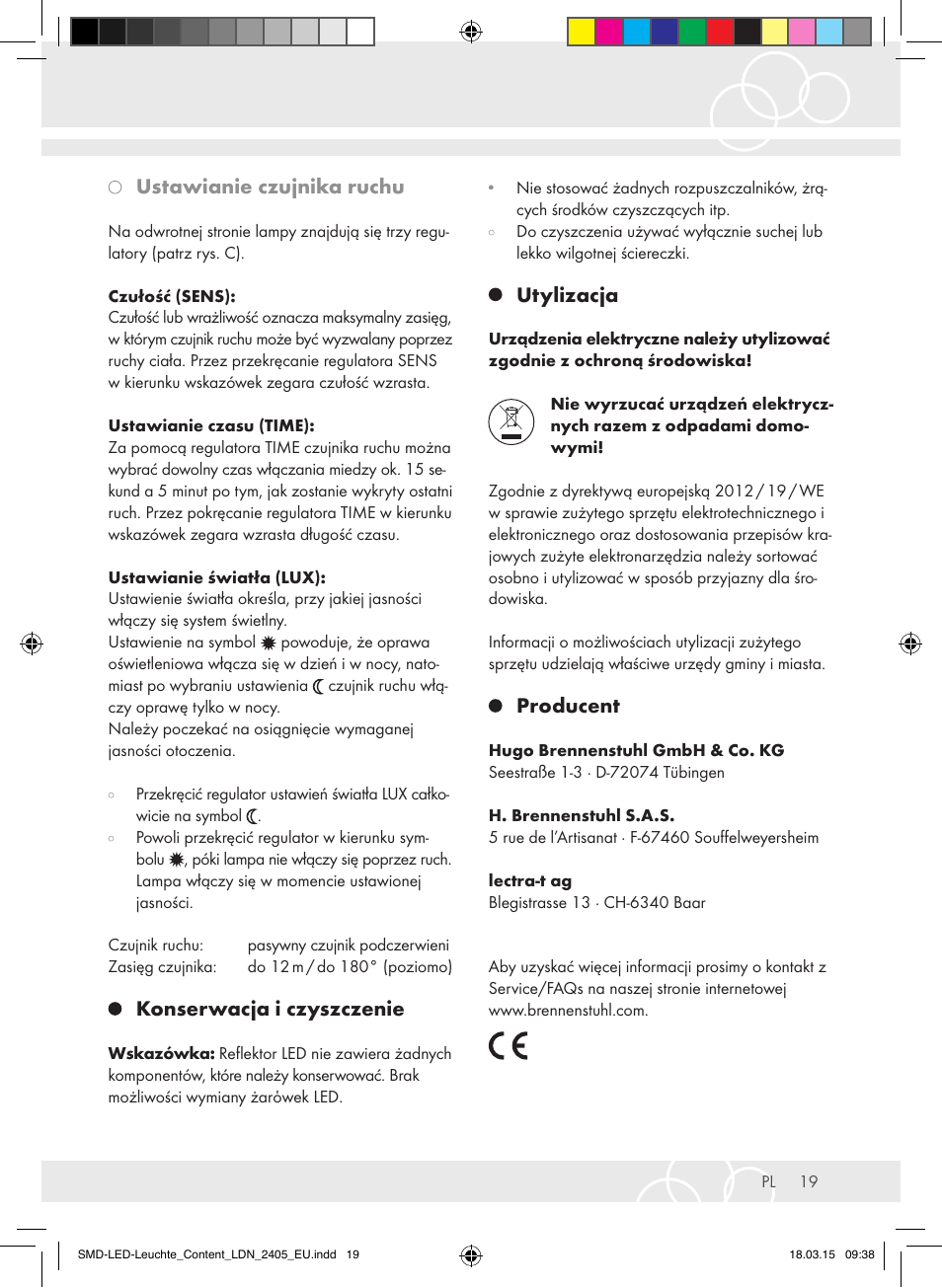 Ustawianie czujnika ruchu, Konserwacja i czyszczenie, Utylizacja | Producent | Brennenstuhl High Performance LED Lamp L903 IP55 9x3W 1675lm white Energy efficiency class A User Manual | Page 19 / 48