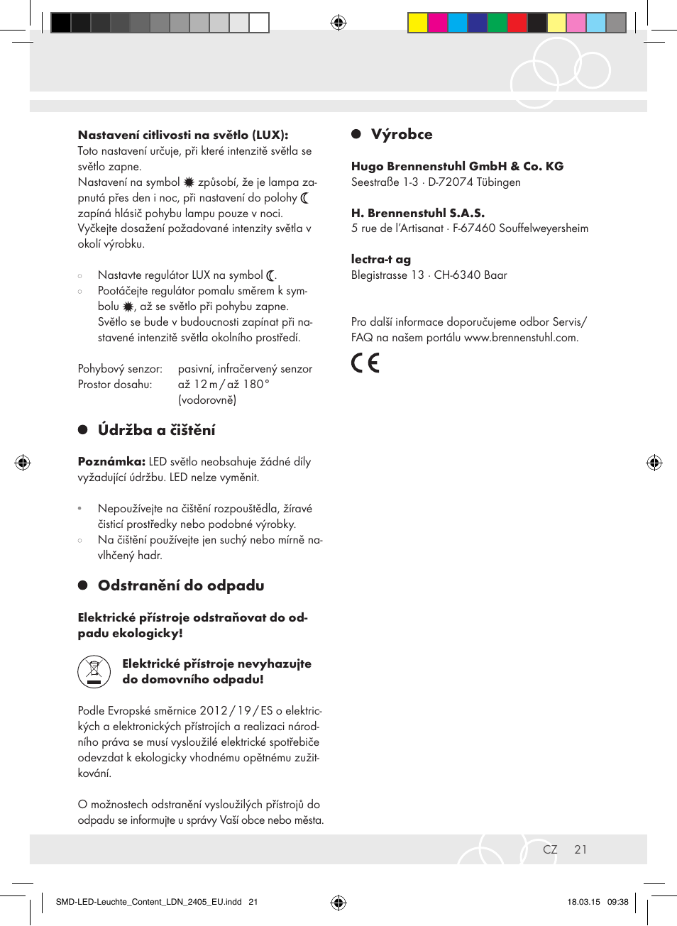 Údržba a čištění, Odstranění do odpadu, Výrobce | Brennenstuhl High Performance LED Lamp L903 IP55 9x3W 1675lm white Energy efficiency class A User Manual | Page 21 / 48