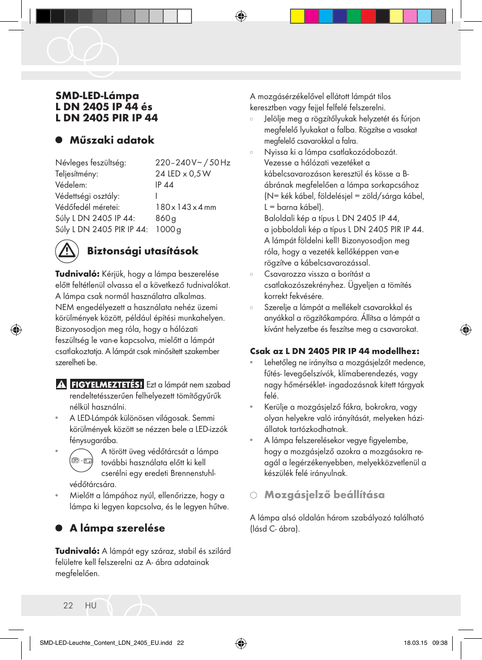 Biztonsági utasítások, A lámpa szerelése, Mozgásjelző beállítása | Brennenstuhl High Performance LED Lamp L903 IP55 9x3W 1675lm white Energy efficiency class A User Manual | Page 22 / 48