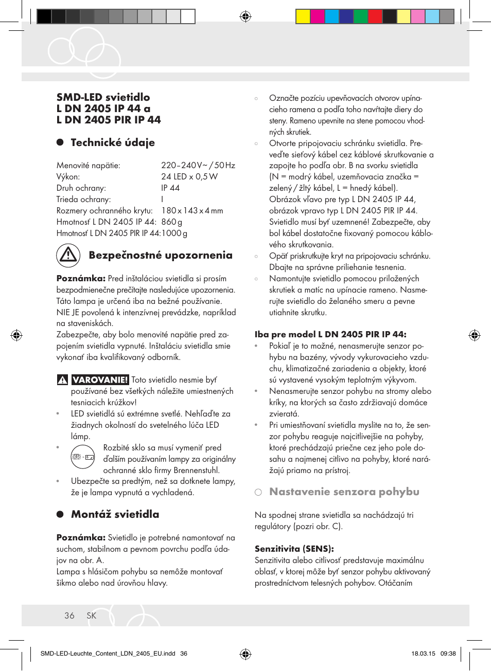 Bezpečnostné upozornenia, Montáž svietidla, Nastavenie senzora pohybu | Brennenstuhl High Performance LED Lamp L903 IP55 9x3W 1675lm white Energy efficiency class A User Manual | Page 36 / 48