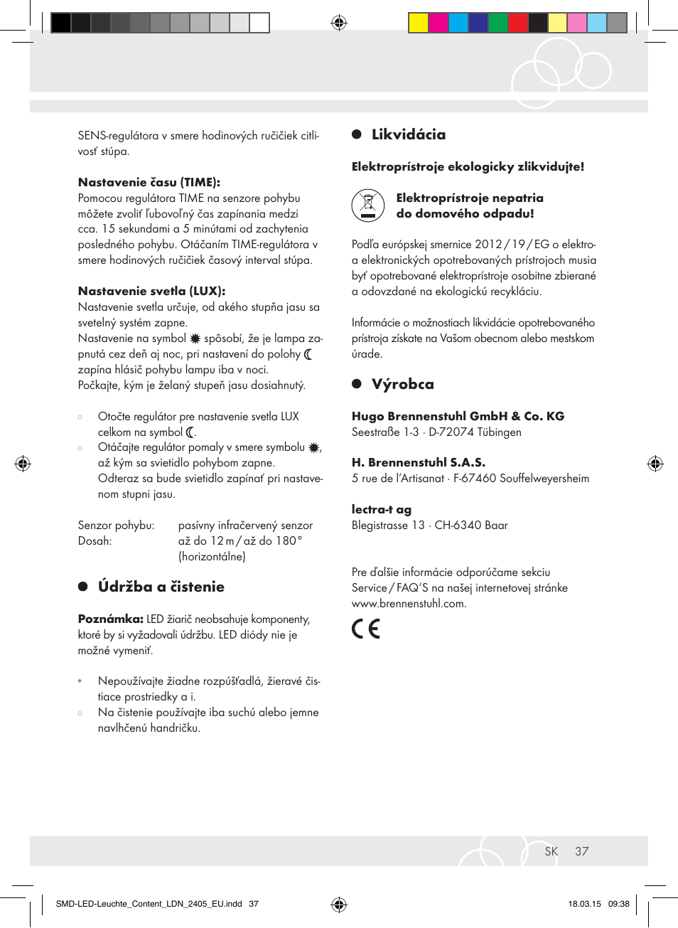 Údržba a čistenie, Likvidácia, Výrobca | Brennenstuhl High Performance LED Lamp L903 IP55 9x3W 1675lm white Energy efficiency class A User Manual | Page 37 / 48