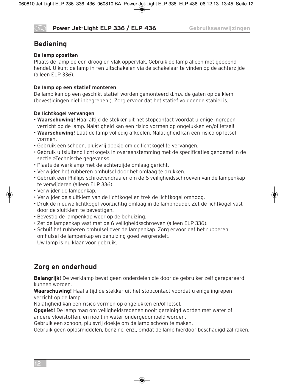 Bediening, Zorg en onderhoud | Brennenstuhl Power Jet-Light ELP 436 IP54 spotlight 5m H07RN-F 3G1,5 4x36W 4x2850lm Energy efficiency class B User Manual | Page 12 / 40