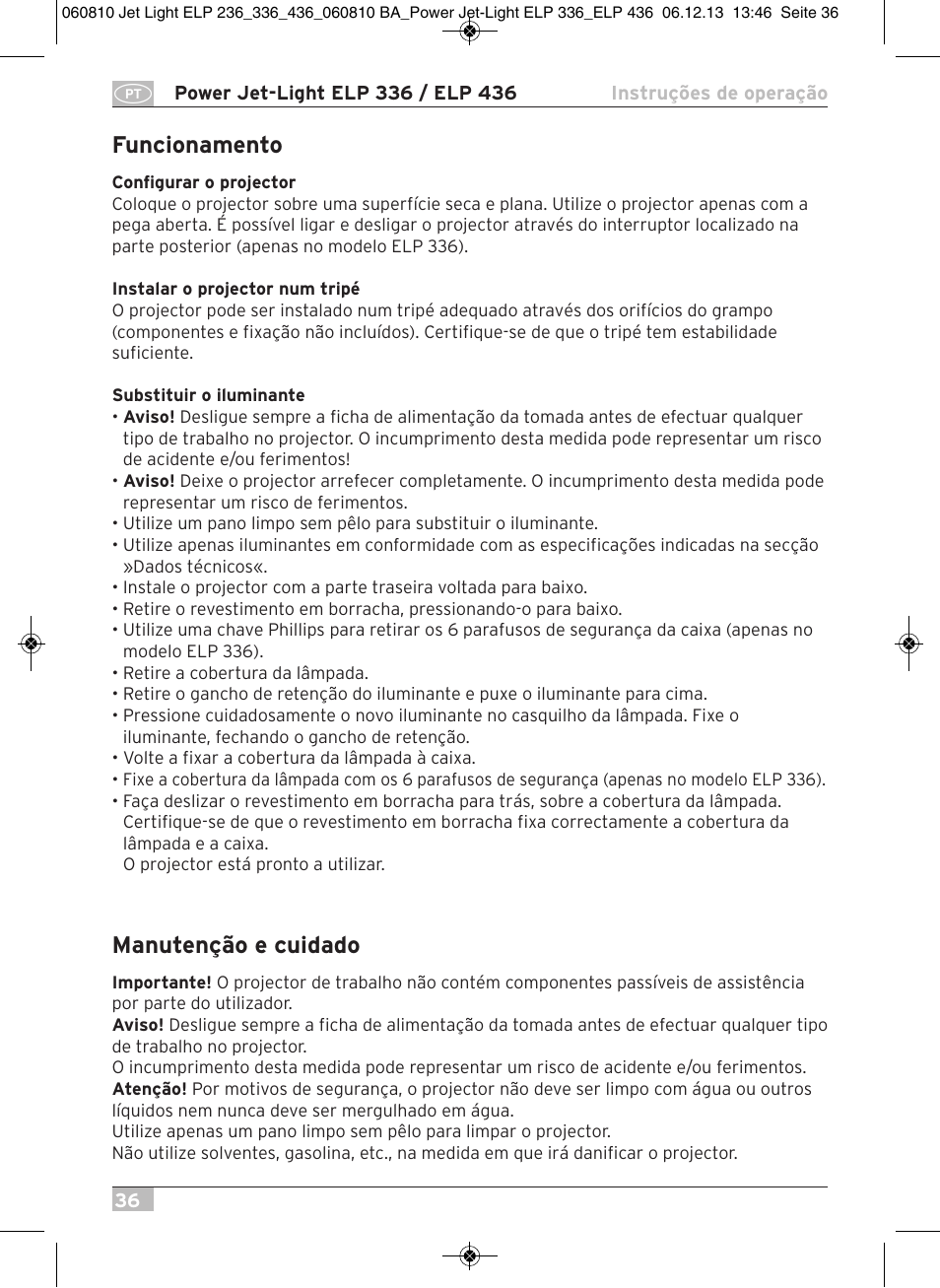 Funcionamento, Manutenção e cuidado | Brennenstuhl Power Jet-Light ELP 436 IP54 spotlight 5m H07RN-F 3G1,5 4x36W 4x2850lm Energy efficiency class B User Manual | Page 36 / 40