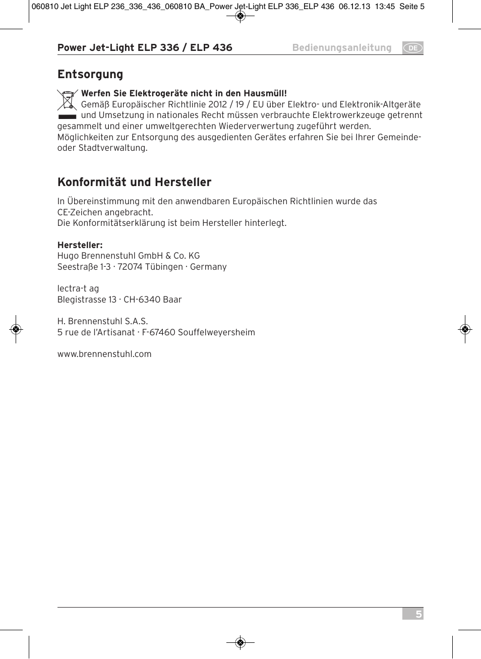 Entsorgung, Konformität und hersteller | Brennenstuhl Power Jet-Light ELP 436 IP54 spotlight 5m H07RN-F 3G1,5 4x36W 4x2850lm Energy efficiency class B User Manual | Page 5 / 40