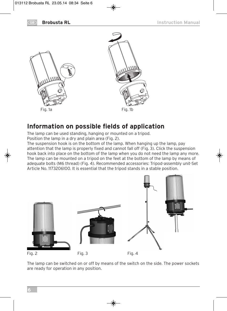 Information on possible fields of application | Brennenstuhl Brobusta All-round Lamp RL E27 IP54 5m H07RN-F 3G1,5 max.60W User Manual | Page 6 / 64