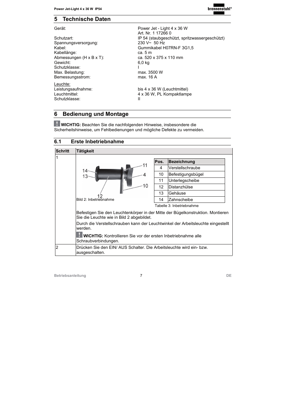 5 technische daten, 6 bedienung und montage, 1 erste inbetriebnahme | Brennenstuhl Power Jet-Light 4 x 36 Watt IP54 spotlight with steel frame 5m H07RN-F 3G1,5 4x2920lm Energy efficiency class A User Manual | Page 7 / 36