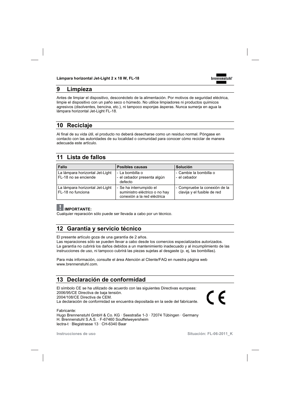 9 limpieza, 10 reciclaje, 11 lista de fallos | 12 garantía y servicio técnico, 13 declaración de conformidad | Brennenstuhl Flat Light Jet-Light 36Watt IP44 5m H07RN-F 2x1,0 2x18W 2x1200lm Energy efficiency class B User Manual | Page 32 / 64