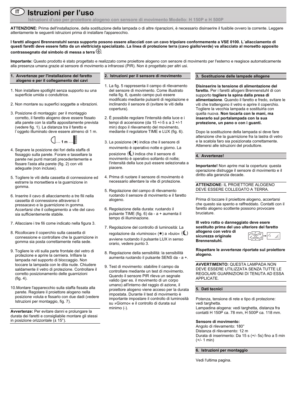 Istruzioni per l’uso | Brennenstuhl Halogen Light H 500 IP44 with PIR sensor 400W 8545lm black Energy efficiency class C User Manual | Page 5 / 16