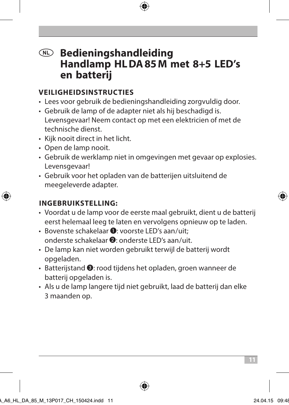 Brennenstuhl 8+5 LED Akku Hand Lamp HL DA 85 M 240lm 6000K 3h User Manual | Page 11 / 52