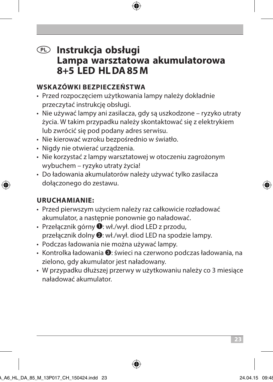 Brennenstuhl 8+5 LED Akku Hand Lamp HL DA 85 M 240lm 6000K 3h User Manual | Page 23 / 52