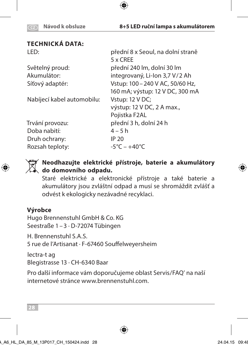 Brennenstuhl 8+5 LED Akku Hand Lamp HL DA 85 M 240lm 6000K 3h User Manual | Page 28 / 52