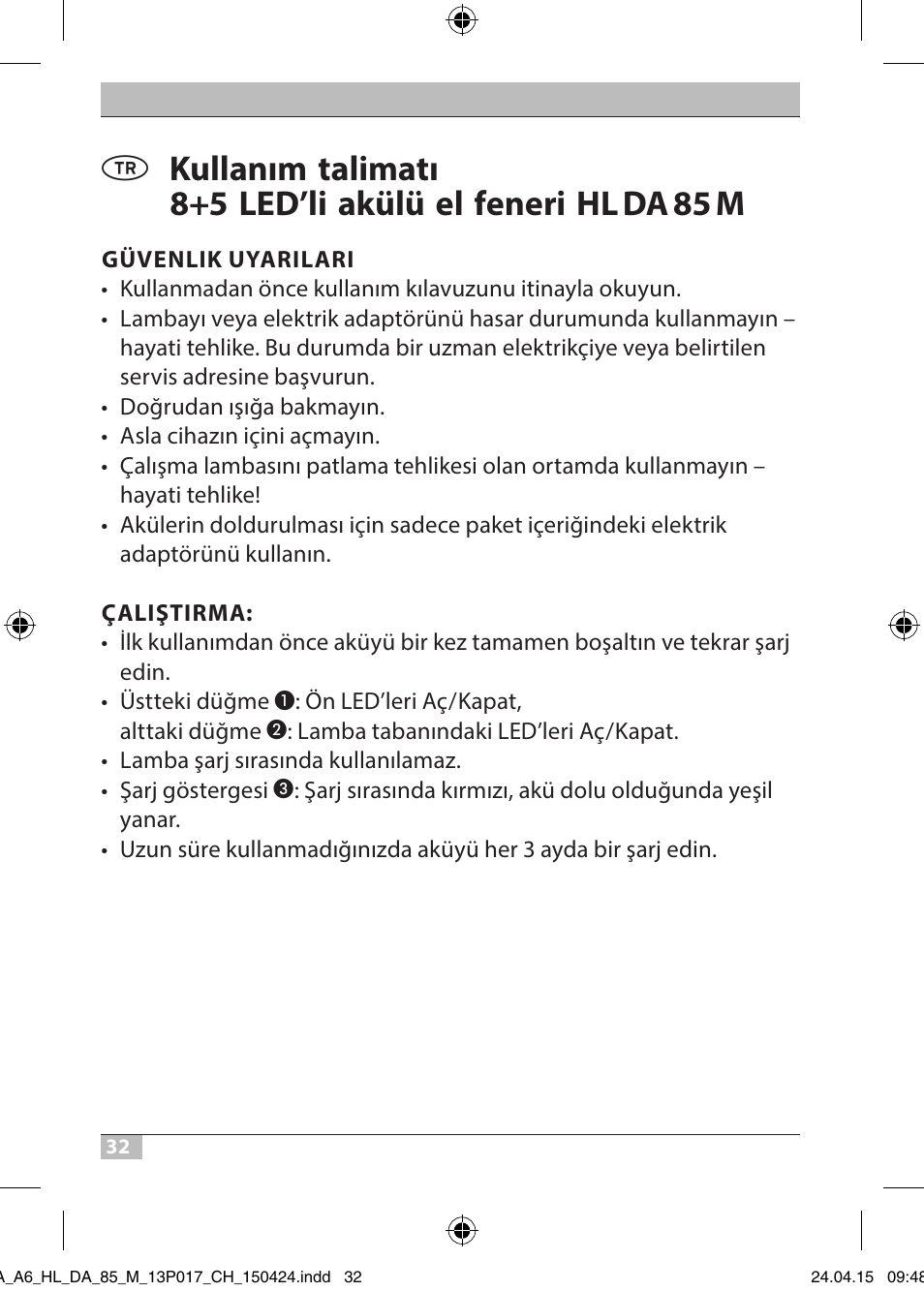Brennenstuhl 8+5 LED Akku Hand Lamp HL DA 85 M 240lm 6000K 3h User Manual | Page 32 / 52
