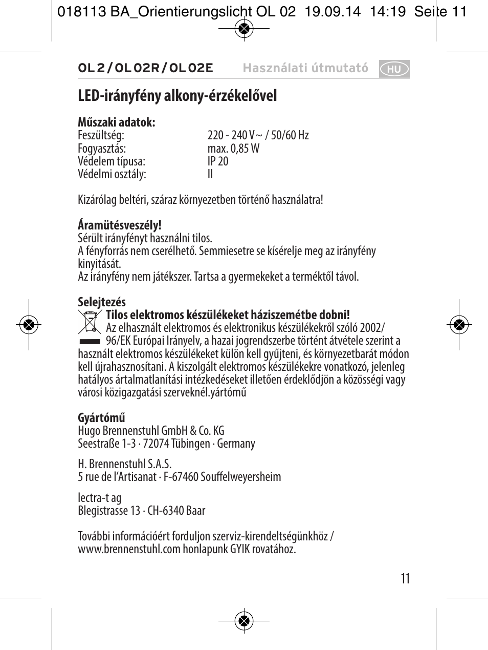 Led-irányfény alkony-érzékelővel | Brennenstuhl LED Nightlight OL 02R with twilight sensor User Manual | Page 11 / 16