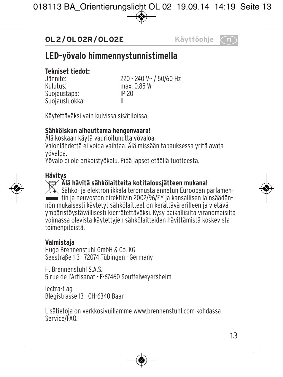 Led-yövalo himmennystunnistimella | Brennenstuhl LED Nightlight OL 02R with twilight sensor User Manual | Page 13 / 16